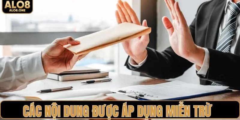 Các tình huống áp dụng miễn trừ tại ALO8