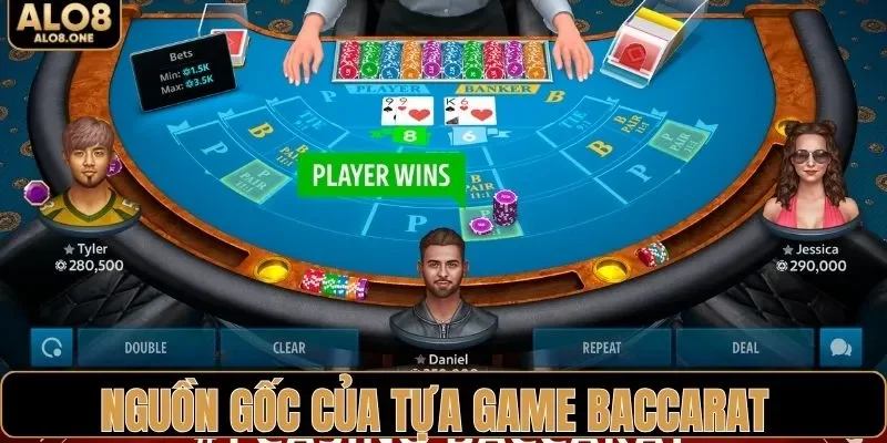 Nguồn gốc và sức hút của tựa game baccarat
