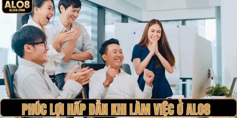 Phúc lợi hấp dẫn của nhà cái cho nhân viên chính thức