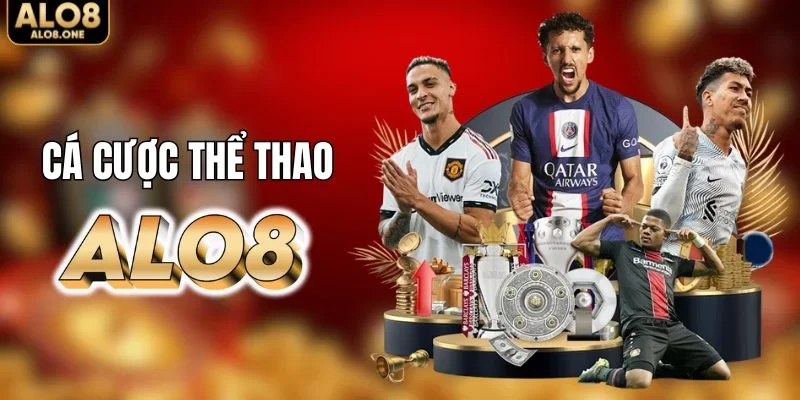 Sảnh cá cược thể thao tại ALO8