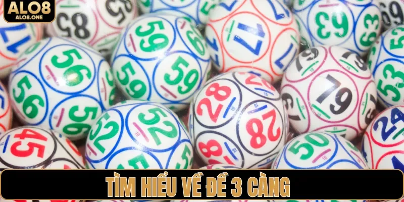 Tìm hiểu về đề 3 càng